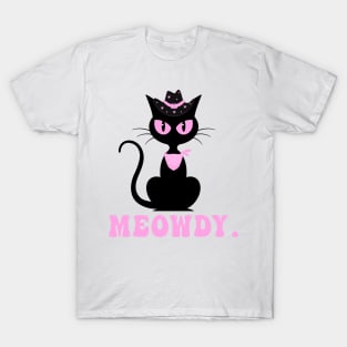 Funny Meowdy Cowboy Cat Meme Apparel Cowboy Culture and Cat Lovers T-Shirt